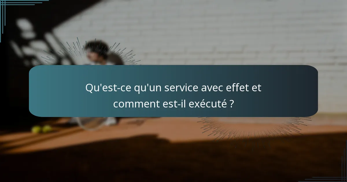 Qu'est-ce qu'un service avec effet et comment est-il exécuté ?